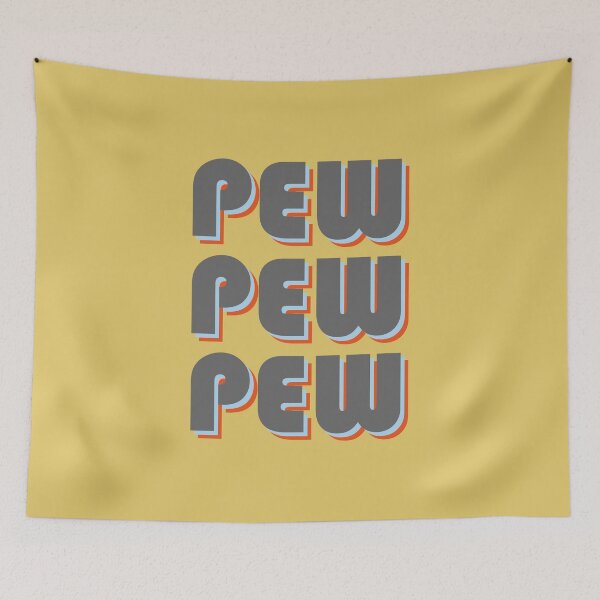 Item preview, Pew Pew Pew designed and sold by ItsCaseyJordan.