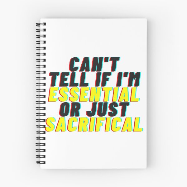 Item preview, CAN'T TELL IF I'M ESSENTIAL OR JUST SACRIFICAL designed and sold by Yasdey Rojas.