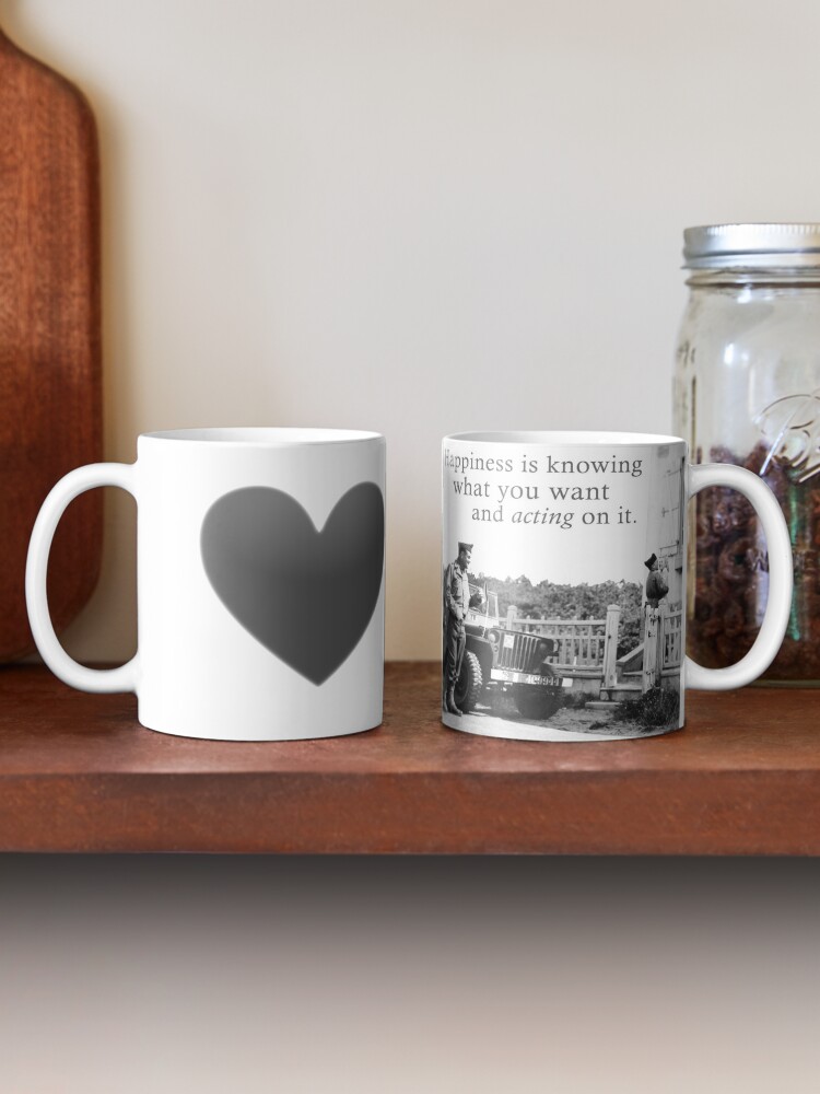 Alternate view of Happiness Is Knowing What You Want And Acting On It - A Meme For Lovers Mug