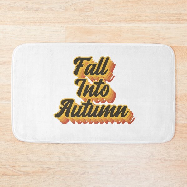 Item preview, Retro Fall Into Autumn Saying designed and sold by justinf24.