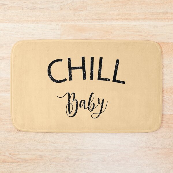 Item preview, Chill Baby designed and sold by redgoch.