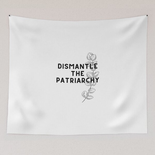 Item preview, dismantle the patriarchy designed and sold by livi1297.