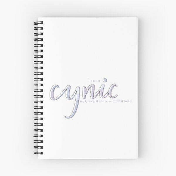 Item preview, I'm Not A Cynic Quote designed and sold by letteringolivia.