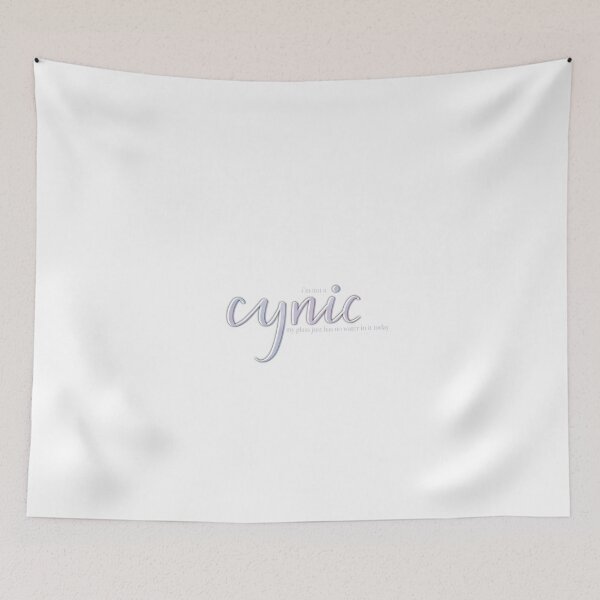 Item preview, I'm Not A Cynic Quote designed and sold by letteringolivia.