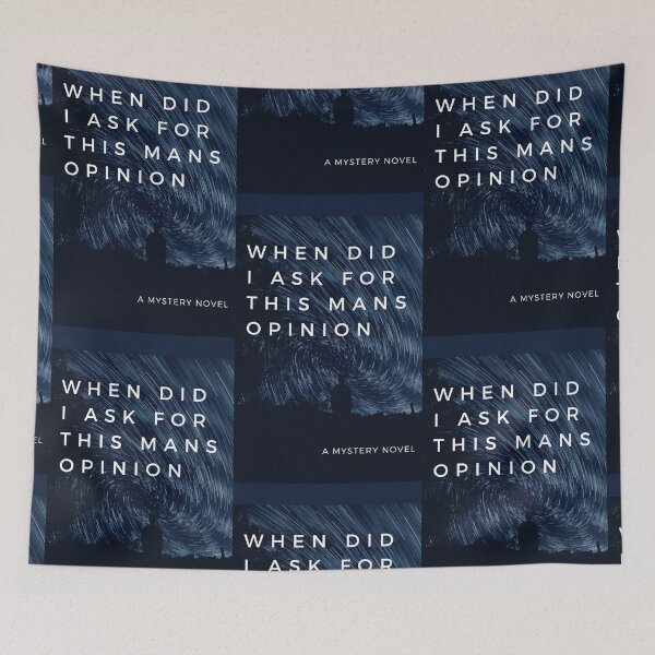 Item preview, When did I ask for this man's opinion designed and sold by augustanaa.
