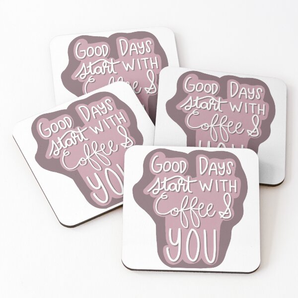 Item preview, Good days start with coffee and you designed and sold by OliveNAmethyst.