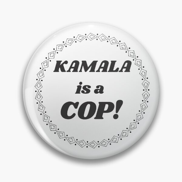 Item preview, Kamala is a COP! - Kamala Harris designed and sold by looktor.