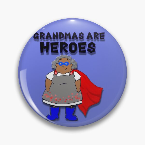 Item preview, Grandmas are Heroes designed and sold by erimedle.
