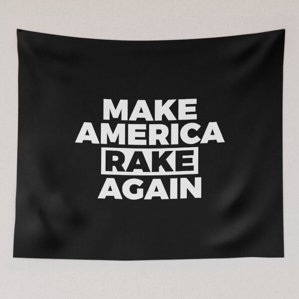 Item preview, Make America Rake Again designed and sold by KunKhalil.