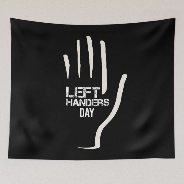 Item preview, International Left Handers Day 2020 designed and sold by Rima-Store-19.