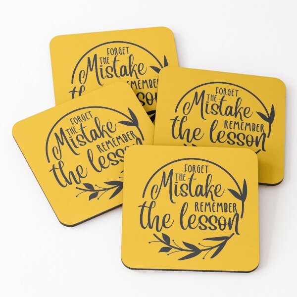 Item preview, Forget the mistake remember the lesson designed and sold by Delicarte.