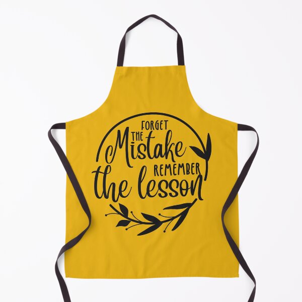 Item preview, Forget the mistake remember the lesson designed and sold by Delicarte.