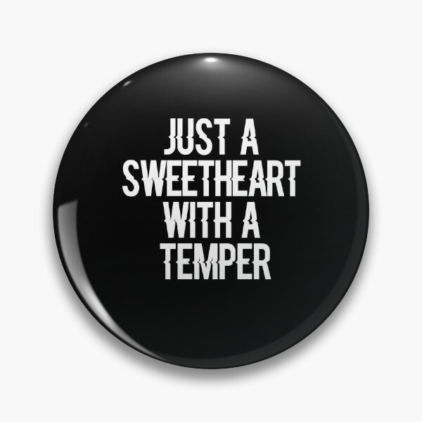 Item preview, Just a sweetheart with a temper  designed and sold by ayyoubdz.