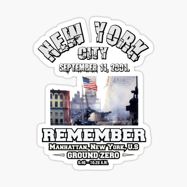 NYC September 11 - Remember Sticker