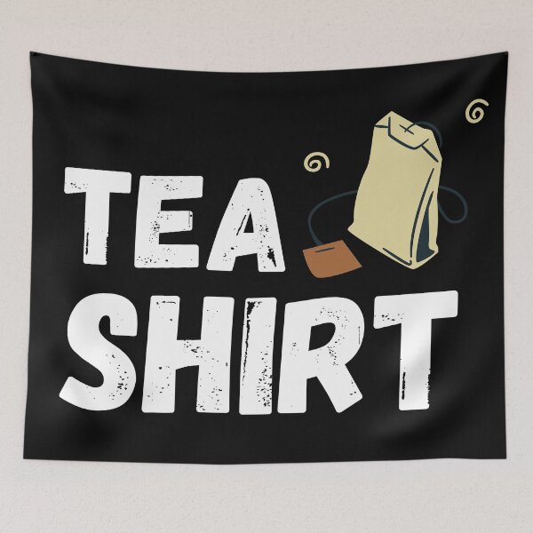 Item preview, Funny Tea Drink designed and sold by OneTimeEngineer.
