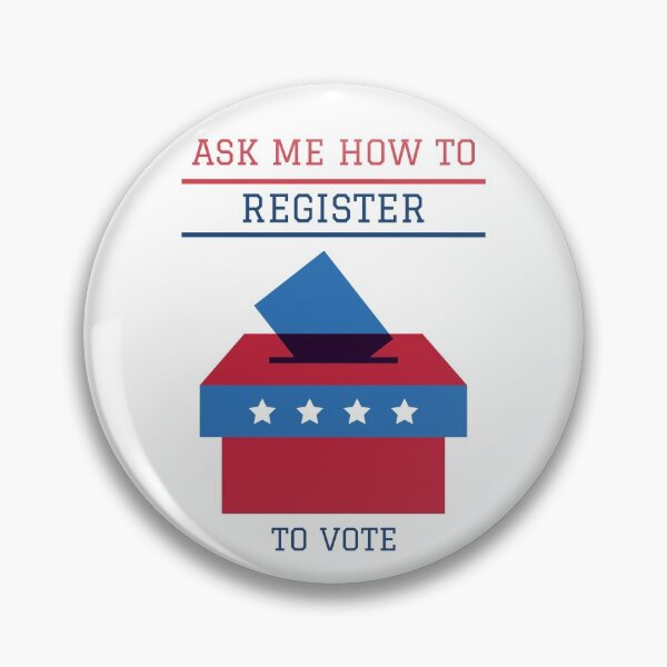 Item preview, Go Vote Us Elections "Ask me how to register to vote" designed and sold by TamGustam.