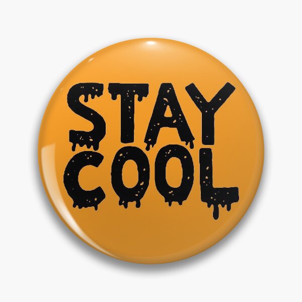 Item preview, stay cool designed and sold by Matthew Taylor Wilson.