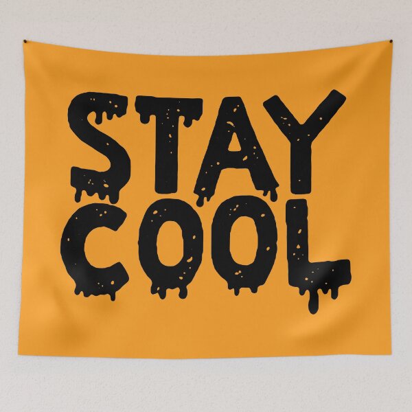 Item preview, stay cool designed and sold by Matthew Taylor Wilson.
