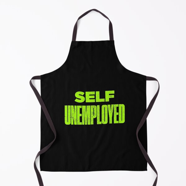 Item preview, Funny Self Unemployed Pun designed and sold by artworkbyrihen.