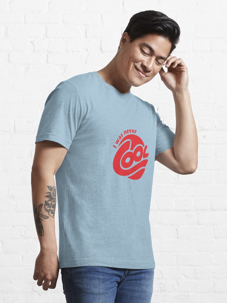 Alternate view of I Was Never Cool Essential T-Shirt