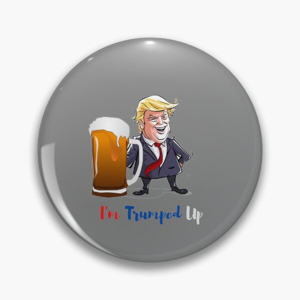 Item preview, I'm Trumped Up designed and sold by moonshinemetees.