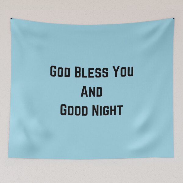 Item preview, God Bless You And Good Night (Black) designed and sold by OneCherubim.