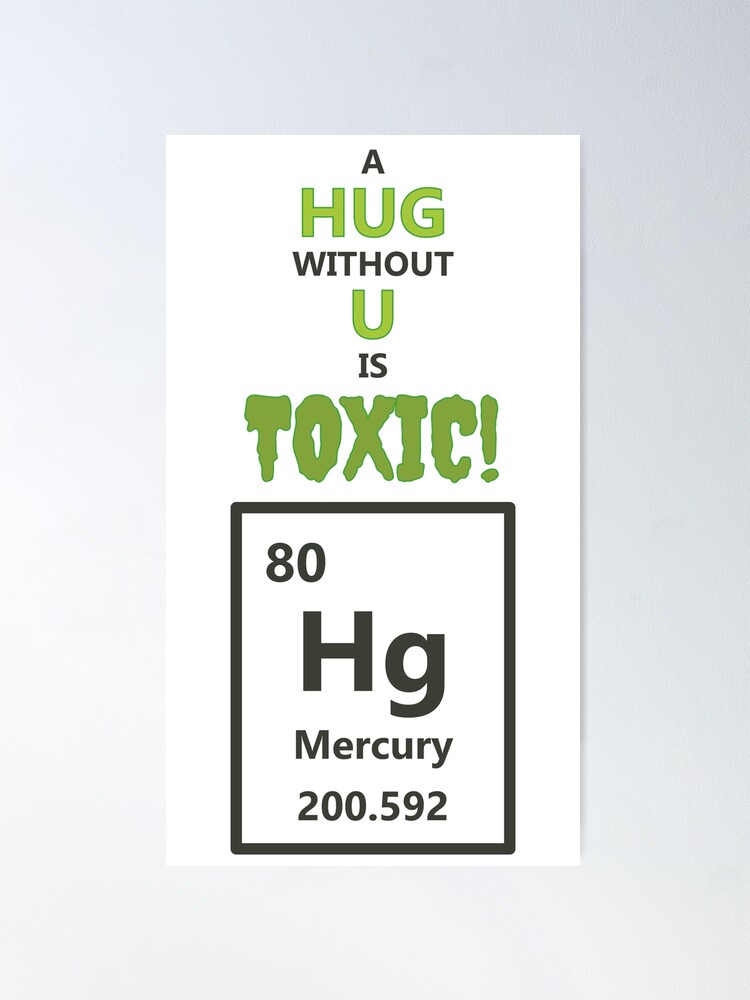 A Hug Without U Is Just Toxic Funny Chemical Element Drawing by
