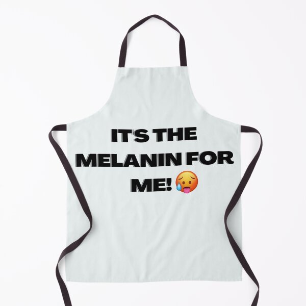 Item preview, It's The Melanin For ME designed and sold by Plutania.