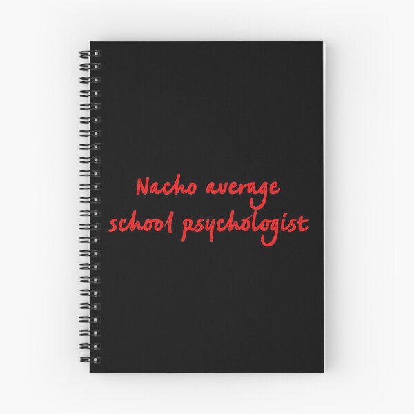 Item preview, Nacho average school psychologist designed and sold by firegalaxy.