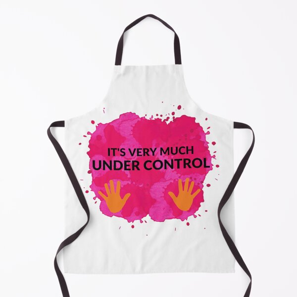 Item preview, It's Very Much Under Control designed and sold by nsonoda21.