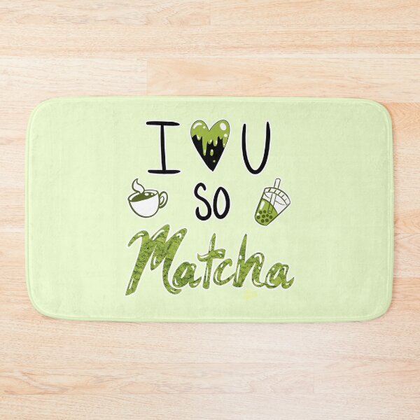 Item preview, I Love You So Matcha designed and sold by MynnuB.