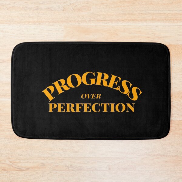 Item preview, Progress over perfection designed and sold by firegalaxy.