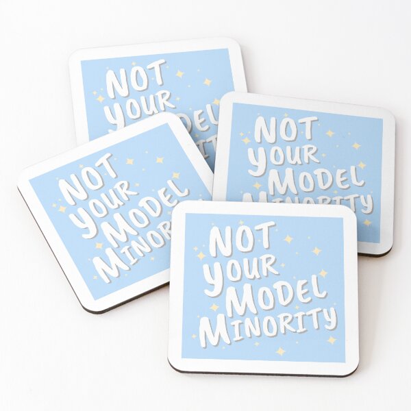 Item preview, not your model minority 1 designed and sold by raachelsdesigns.