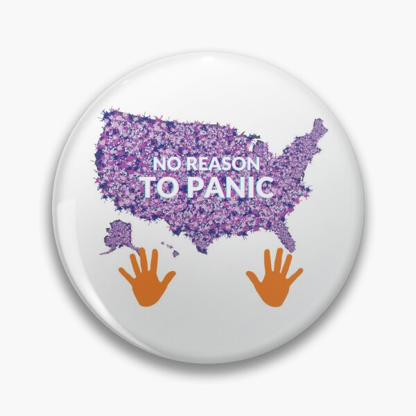 Item preview, There's No Reason To Panic designed and sold by nsonoda21.