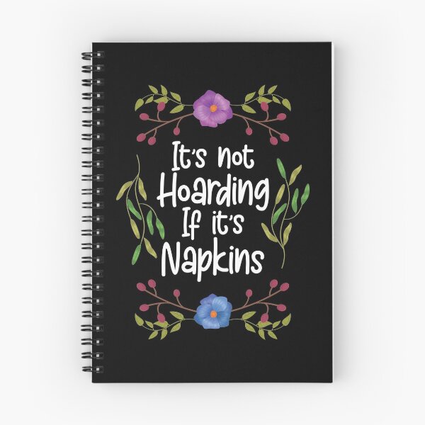 Item preview, Its Not Hoarding If Its Napkins Funny Decoupage graphic designed and sold by jakehughes2015.