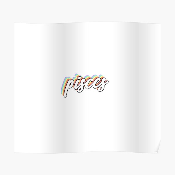 Rainbow Cursive Pisces Zodiac Sign Vsco Sticker Poster By Laurencude