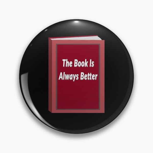 Item preview, The Book Is Always Better (Black Background) designed and sold by ArtByLM.
