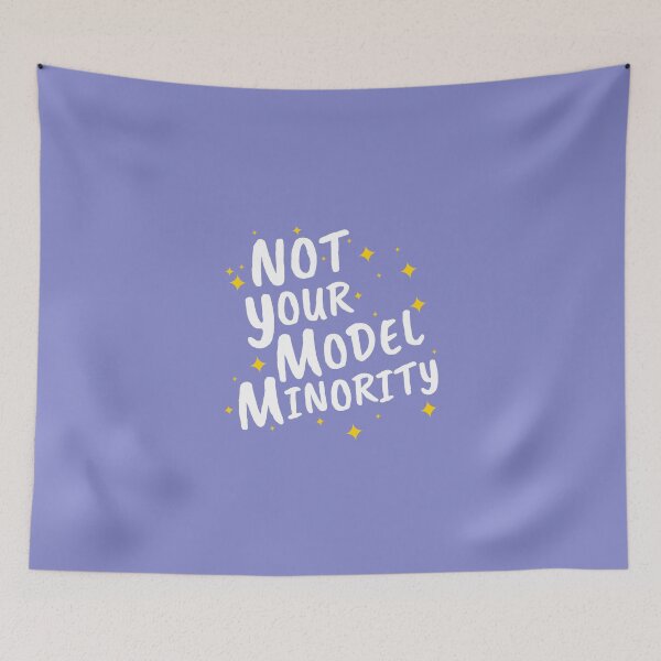 Item preview, not your model minority 2 designed and sold by raachelsdesigns.