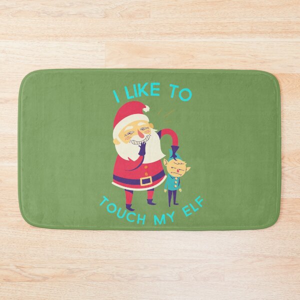 Item preview, I like to Touch My Elf- EHehhehe designed and sold by EvaWolf.