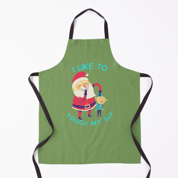 Item preview, I like to Touch My Elf- EHehhehe designed and sold by EvaWolf.