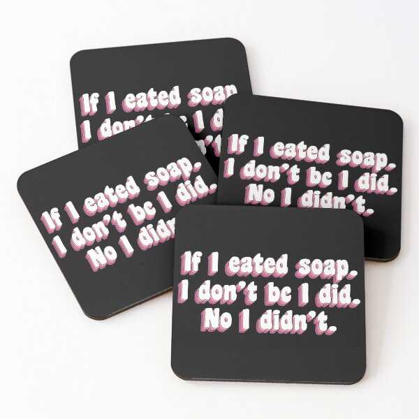 Item preview, If I eated soap  designed and sold by TikTokTalk.