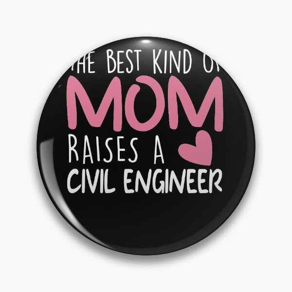 Item preview, Best Kind Of Mom Raises a Civil engineer Brithday Mom Gift designed and sold by zedesignn.