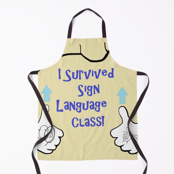 Item preview, I Survived Sign Language Class designed and sold by EloiseArt.