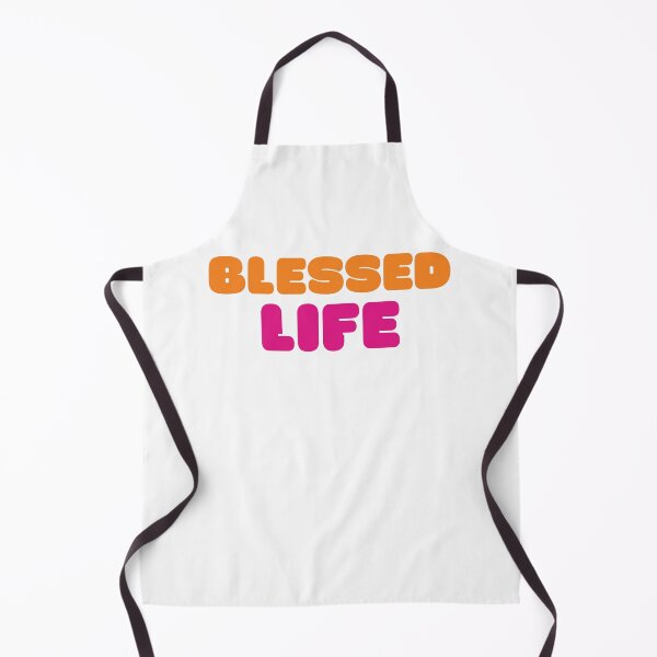 Item preview, BLESSED LIFE (Dunkin Design) designed and sold by LiveAndGlow.