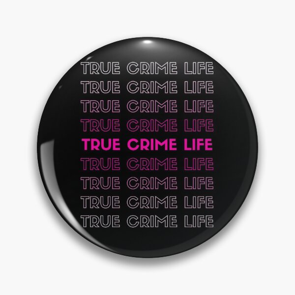 Item preview, True Crime Life designed and sold by Sara Burgess.