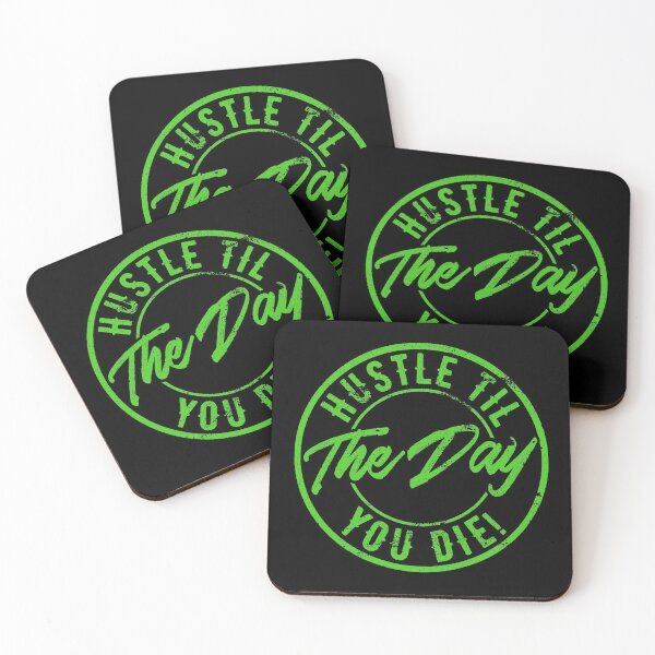 Item preview, Hustle til the day you die, Hustle Mentality, Hustle Life designed and sold by HustleLife.