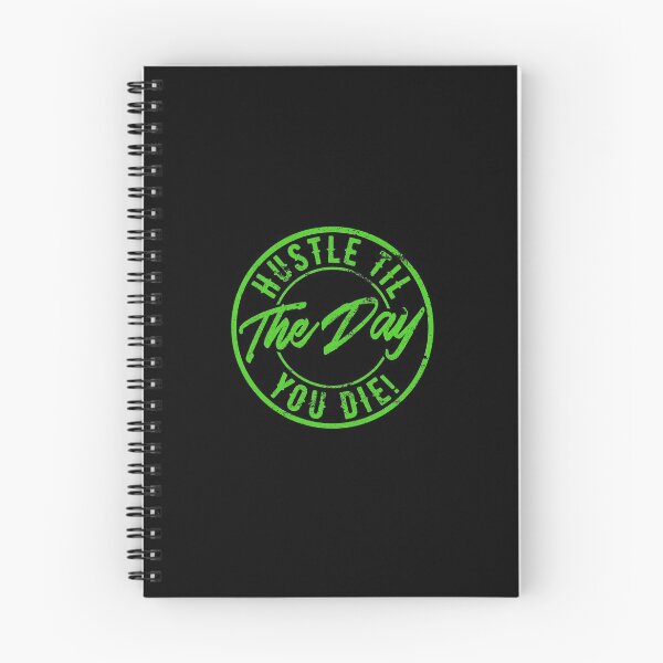 Item preview, Hustle til the day you die, Hustle Mentality, Hustle Life designed and sold by HustleLife.