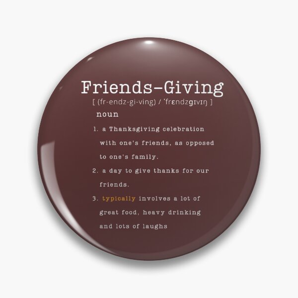 Artikelvorschau, Friendsgiving Definition / Friendsgiving Geschenkidee / Thanksgiving mit Freunden entworfen und verkauft von CarpeDiemLife.