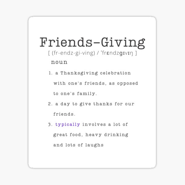 "Friendsgiving Definition/ Friendsgiving Gift Idea / Thanksgiving with