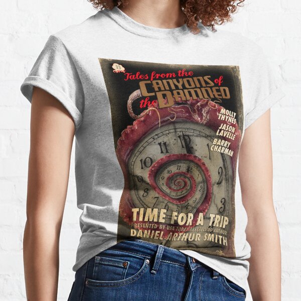 Tales from the Canyons of the Damned: No. 33 Classic T-Shirt